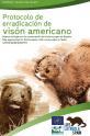 Protocolo erradicación visón americano Protocolo erradicación visón americano